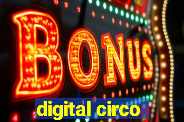 digital circo
